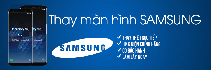 Thay mặt kính màn hình Samsung Galaxy S8 / S8 Plus chính hãng tại Hà Nội