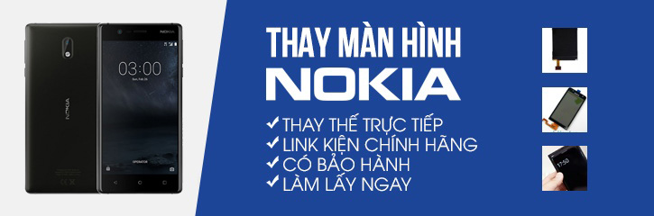 Thay mặt kính màn hình Nokia 3 chính hãng tại HN, BN, HCM Thay mặt kính màn hình Nokia 3 chính hãng tại HN, BN, HCM