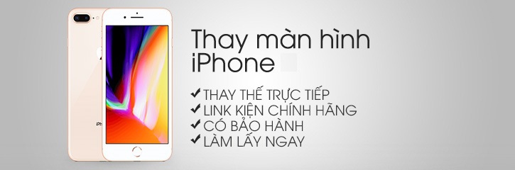 Thay man hinh iPhone 8 Plus tại Hà Nội